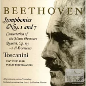 Beethoven: Symphony No. 1 & 7 / Toscanini