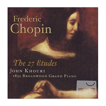 Chopin: The 27 Etudes / John Khouri(Piano)