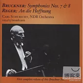 Schuricht Conducts Bruckner and Reger in Hamburg(2CDs)