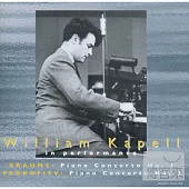 William Kapell in Performance - Brahms & Prokofiev Piano Concertos