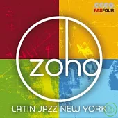 【小瓦礫系列】 Various Artists / Zoho - Latin Jazz New York(4CD)