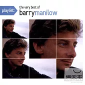 Barry Manilow / Playlist: The Very Best Of Barry Manilow