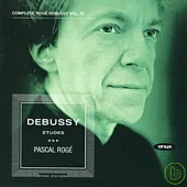Pascal Roge plays Debussy Vol.4: 12 Etudes / Pascal Roge