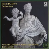 Henri Du Mont Cantica Sacra