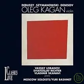 Kagan Spielt Szymanovsky / Oleg Kagan