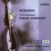 Scriabin: The Complete Piano Sonatas [3CD] / Vladimir Stoupel