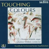 Touching Colours - Organ & Orchestra [Hybrid SACD] / Christian Schmitt
