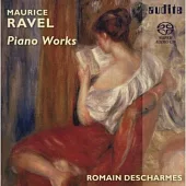 Ravel: Piano Works [Hybrid SACD] / Romain Descharmes