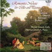 Romantic Music for Cello and Piano / Helmut Deutsch / Reiner Ginzel