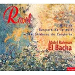 Ravel: Miroirs, Gaspard De La Nuit, Le Tombeau De Couperin / El Bacha