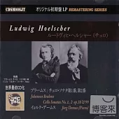 Ludwig Hoelscher, Jorg Demus, Hans Richter-Haaser / Brahms: Cello Sonatas No.1, No.2