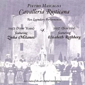 Mascagni: Cavalleria, Rusticana [2CD] / Gennaro Papi / Zinka Milanov / Alberto Erede / Elisabeth Rethberg