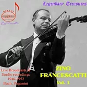 Zino Francescatti Vol. 1 Bach Partitas #2, 3 / Zino Francescatti