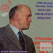 Sviatoslav Richter Archives Vol. 8: Mozart, Prokofiev, Debussy, Savona 1990 / Sviatoslav Richter