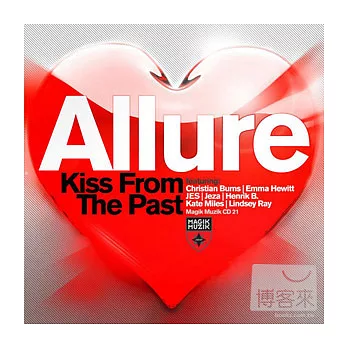 Tiesto Present Allure / Kiss From The Past