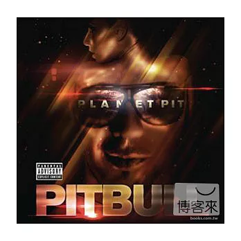 Pitbull / Planet Pit (Deluxe Edition)