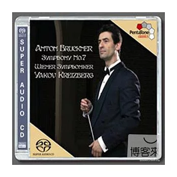 Anton Bruckner: Symphony No.7 / Yakov Kreizberg & Wiener Symphoniker (SACD)