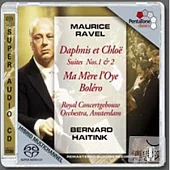 Ravel: Orchestral Works / Bernard Haitink cond. Royal Concertgebouw Orchestra, etc. (SACD)