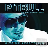 Pitbull / Give Me Everything