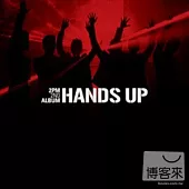 2PM / Hands Up (CD+DVD 亞洲獨佔盤)