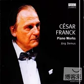 Jorg Demus / Cesar Franck: Piano Works