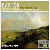 Rafael Fruhbeck de Burgos, London Symphony Orchestra / Bartok: Concerto for Orchestra; Kodaly: Concerto for Orchestra