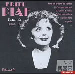 Edith Piaf / Integrale 1935 - 1947 Vol. 4