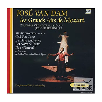 Les Grands Airs de Mozart / Jose Van Dam / Jean-Pierre Wallez