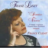 Liszt: Soirees de Vienne / France Clidat