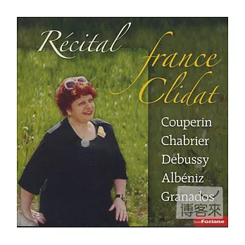 Recital / France Clidat