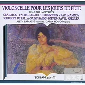 Violoncelle Pour Les Jours De Fete / Aleth Lamasse / Daria Hovora