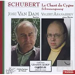 Schubert: Le Chant du Cygne / Jose Van Dam / Valery Afanassiev