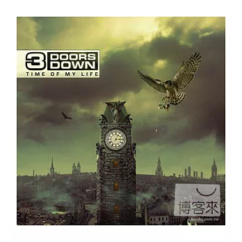 3 Doors Down / Time Of My Life [Deluxe Edition]