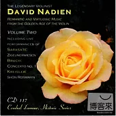 David Nadien / Romantic and Virtuoso Works from the Golden Age of the Violin Vol.2