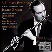 Julius Baker / A Flutist’s Favorites