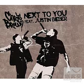 Chris Brown Feat. Justin Bieber / Next To You