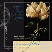 Fior? A.S.: Church Symphonies & Arias from the opera Englberta / A. Manzotti(sopranist), Ensemble Isabella Leonarda