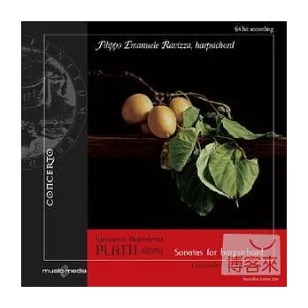 Platti Giovanni: Complete Sonatas for Harpsichord, vol. 4 / F. E. Ravizza(Harpsichord)