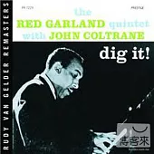 Red Garland with John Coltrane / Dig It!