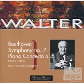Beethoven: Piano Concerto No. 5, Symphony No. 7 / Rudolf Serkin / Bruno Walter