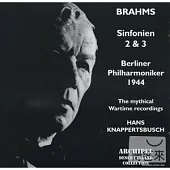 Brahms: Symphonies No. 2 & 3 / Hans Knappertsbusch