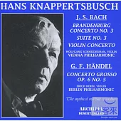 Bach: Concertos; Suite No. 3 / Hans Knappertsbusch