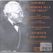 Schubert: Symphonie No. 9 / Leo Blech / RIAS 1950
