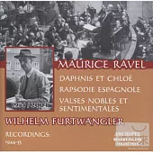 Ravel: Orchestral Music / Furtwangler