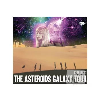 The Asteroids Galaxy Tour / Fruit