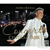 Andrea Bocelli / Concerto: One Night In Central Park [CD+DVD Deluxe Edition]