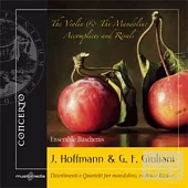 J.Hoffman & G.F.Giuliani: Divertimenti and Quartets for mandolin, violin and continous bass vo.2 / Ensemble Baschenis