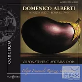 Domenico Alberti - VIII Sonate per Clavicembalo op.1 / F. E. Ravizza(Harpsichord)