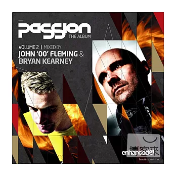 Passion：The Album Vol.2（Mixed by Bryan Kearney & John ’00’ Fleming）(2CD)
