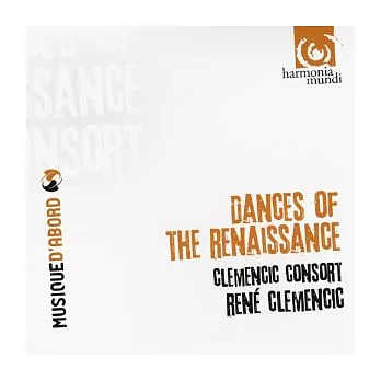 Dances of the Renaissance / Clemencic Consort,Rene Clemencic